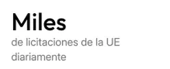 Miles de licitaciones de la UE a diario