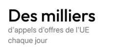 Des milliers d’appels d’offres UE chaque jour